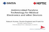 RKumar- Antimicrobial Parylene Technology for …meptec.org/Resources/22 - Specialty Coating.pdfAntimicrobial Parylene Technology for Medical Electronics and other Devices Rakesh Kumar,