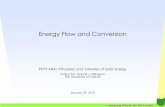 Energy Flow and Conversion - utoledo.eduastro1.panet.utoledo.edu/~relling2/teach/archives/4400.2013... · Energy Flow and Conversion PHYS 4400, Principles and Varieties of Solar Energy