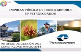 EMPRESA PÚBLICA DE HIDROCARBUROS EP ... Incremento de la capacidad de bombeo del Poliducto Esmeraldas – Santo Domingo – Quito, de 2500 a 4700 BPH LOGROS Ampliación de la capacidad