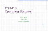 CS 4410 Operating Systems is an Operating System? An operating system (OS) provides a virtual execution environment on top of hardware that is more convenient than the raw hardware