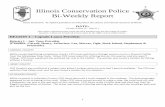 Illinois Conservation Police Bi-Weekly Report · Illinois Conservation Police Bi-Weekly Report ... a Budweiser can was in the wet spot on ... CPO Beltran concluded an investigation
