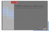DDRS Waiver Manual - Center Grove Elementary School€¦ · DDRS Waiver Manual ... Section 10.4: was Adult Foster Care – Now see Section 10.33 for Structured Family Caregiving Section
