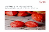 Taxation of Permanent Establishment (PE) in China - wts.com · Taxation of Permenant Establishment (PE) in China | 2016 About WTS ... building sites, construction or installation