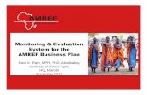 Monitoring & Evaluation System for the AMREF Business Plan - Ravi Ram... · Monitoring & Evaluation System for the AMREF Business Plan Ravi M. Ram, ... Preventing and controlling