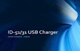 ID-51/32 USB Charger - Bay-Net USB Charger ... • Step-up Voltage Regulator / Stabilizer • Input Power Supply DC 2-24V • Output Power 5V 9V 12V 24V 2 ...