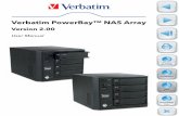 Verbatim PowerBay™ NAS Array Array User Manual...NAS array enables you to share documents, files, and digital media with everyone on the home or office network. Remotely accessing