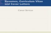 Resumes, Curriculum Vitae and Cover Letters - jhsph.edu · Resumes are subjective ... to potential employers Are you comfortable sending your resume to ... looking for in a perfect