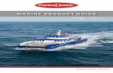 MARINE PRODUCT GUIDE - Twin Disc · Twin Disc Marine Product Information . . . . . . . . . . . . . . . 3 ... crew boats and supply vessels, ... • Divides the power from the main