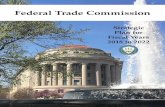 Strategic Plan for Fiscal Years 2018 to 2022 - ftc.gov have revised our Strategic Plan in accordance with the GPRA Modernization Act (GPRMA) of 2010, ... Trade Commission Act ... Trade