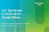 UC Techtorial CUCM v8.5+ … Social Miner … - Talk 2 Cisco IvanS .pdf · 2011-05-13 · Cisco Cisco ExpoExpo © 2011 Cisco and/or its affiliates. ... Remote Destination (RD) via