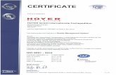 €¦ · ISO 9001 : 2015 Certificate ... DQS GmbH Stefan Heinloth Managing Director ... ul. Rozdzienska 41 40-382 Katowice Poland 520915 HOYER Slovenská republika s.r.o.