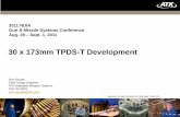 30 x 173mm TPDS-T Development · 30 x 173mm TPDS-T Development Don Gloude ... • Muzzle Velocity 1615 15 m/s ... RP-910 Propellant Provided Velocity Solution