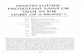 online.sfsu.eduonline.sfsu.edu/mroozbeh/CLASS/h-115/Martin Luther.pdfThey are fragments of Luther's own recollections of his experi- ences of monasticism, his inward struggle to gain