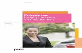 Private use Insight into your VAT adjustment - PwC · Private use Insight into your VAT adjustment . 2 PwC. ... Private use of immovable property labelled as a business asset 15 ...