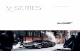 V-SERIES - Cadillac · EQUIPMENT EXTERIOR Headlamps, automatic on/off Solar-absorbing tinted windows Acoustic laminated, noise-cancelling and solar-absorbing windshield