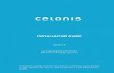 SAP Process Mining by Celonis 4.3 Installation Guide 1 · SAP PROCESS MINING BY CELONIS..... 8 OVERVIEW ... password “$admin!” just press enter). Please note that you must change