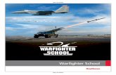 Warfighter School - Raytheon · warfighters a year and is now hosted at Raytheon Missile ... Warfighter School . ... Legends Bar and Grill at