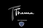 2014 Lancia Thema Owner's Manualaftersales.fiat.com/eLumData/IT/70/405_THEMA/70_405...Uso e manutenzione I dati contenuti in questa pubblicazione sono intesi semplicemente come guida.
