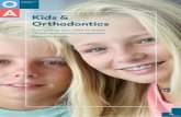 Kids & Orthodontics your child is wearing braces they can still participate in their favourite sports, ... consider an orthodontic floss threader which is an