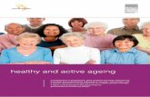 healthy and active ageing - .healthy and active ageing. ... institute with the aim of preserving