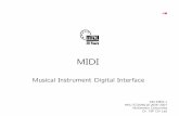 MIDI - University of Hong Kongi.cs.hku.hk/~icom6018/notes/MIDIandStandards/OnScreen/030-MIDI.pdf · • MIDI and Music Synthesis Tutorial • MIDI 1.0 Detailed ... organ Electronic