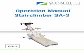 Operation Manual Stairclimber SA-3 - REHA-Europe · Stairclimber SA-3. Please write the ... • Type, Serial number QJ SA-3 • Powered stair climber, STAIR AID SA-3 SAFETY PRECAUTIONS