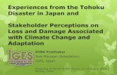 Loss and damage associated with climate change and ... from the Tohoku Disaster in Japan and Stakeholder Perceptions on Loss and Damage Associated with Climate Change and Adaptation