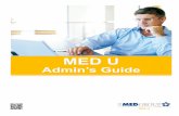 MED U “Admin Options” Menu Bar ... webi-nars or inservices to their MED U profile. ... cational progress, ...