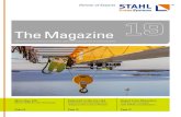 The Magazine - STAHL CraneS · my definition of an industrial technology company. ... major project in the Himalayas ... GmbH and STAHL CraneSystems as well as by the Hindustan
