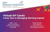 Virtual AP Cards - conference.afponline.org · process for coding payment ... The Value of Working Capital Management Represents 65% of assets of major companies, ... Source: REL