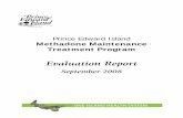 Prince Edward Island Methadone Maintenance Treatment Program · Page 1 of 32 Executive Summary _____ The Prince Edward Island Methadone Maintenance Treatment Program (PEI MMTP) was