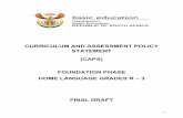 CURRICULUM AND ASSESSMENT POLICY STATEMENT … · 1 curriculum and assessment policy statement (caps) foundation phase home language grades r – 3 final draft
