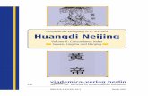 Muhammad Wolfgang G.A. Schmidt Huangdi Neijing · Text of the Neijing including the Suwen, Lingshu and Nanjing Texts 1 - 257 . iii Preliminary Notes