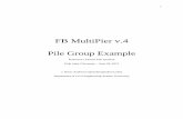 FB MultiPier v.4 Pile Group Example - Pile Driving ... FB MultiPier v.4 Pile Group Example Professor’s Driven Pile Institute Utah State University – June 24, 2015 J. Brian Anderson