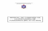 REPUBLICA BOLIVARIANA DE VENEZUELA - Division de … · 2013-05-07 · La Escuadra de Fusileros es la unidad básica de tiro de la ... Este Manual de Campaña, ... fusileros granaderos