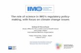 The role of science in IMO’s regulatory policy- making ... · International Maritime Organization 3 170 Member States ... IMO/MEPC Initial measures ... responsible for 71% of CO