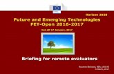 Horizon 2020 Future and Emerging Technologies FET … · Horizon 2020 Future and Emerging Technologies FET-Open 2016-2017 ... To turn Europe into the best environment for ... emerging