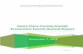 Suicide Prevention Initiative - Santa Clara County, … and training opportunities throughout the county. ... Members of the Santa Clara County Suicide Prevention Speakers’ Bureau