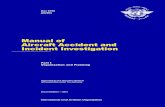 Manual of Aircraft Accident and Incident Investigation · Aircraft Accident and Incident Investigation ... aircraft accident and incident investigation authorities, civil ... Appendix