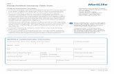 PART 1 Group Accident Insurance Claim Form - … 1 Group Accident Insurance Claim Form ... , please check with your bank representative for the ... • I request MetLife to send my