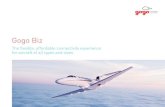 Gogo Biz - Inflight Connectivity & · PDF fileGogo Biz Pro $3,995* No fixed data ceiling No ... Contact Gogo Business Aviation Sales for ... major business aircraft manufacturer and
