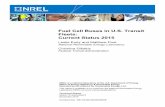 Fuel Cell Buses in U.S. Transit Fleets: Current Status 2015 · Fuel Cell Buses in U.S. Transit Fleets: Current Status 2015 ... can be caused by issues with the power ... Demonstration