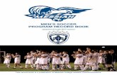 MEN’S SOCCER PROGRAM RECORD BOOK - …€™S SOCCER PROGRAM RECORD BOOK Updated through 2017 season This record book is a publication of Messiah College Athletic Communications.