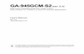 GA-945GCM-S2 (rev. 2.1) - download.gigabyte.rudownload.gigabyte.ru/manual/motherboard_manual_ga-945gcm-s2_e.… · Intel® Pentium® D / Pentium® 4 LGA775 Processor Motherboard ...