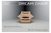 tadao ando dream CHaIr - Carl Hansen & Søn · 2016-02-18 · Tadao ando’s TrIbuTe To Wegner CreaTes a spaCe To dream The Dream Chair is a unique lounge chair conceived to bring