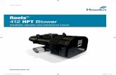 Roots 412 HPT Blower - Howden Documents/water/412... ·  Installation operation and maintenance manual Roots® 412 HPT Blower 412 HPT manual_new style.indd 1 25/08/2017 10:02