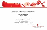 Research & Development Updates PT BLC Meeting Development   & Development Updates PT