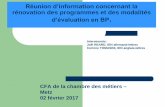 Réunion d’information concernant la rénovation des ...€¦ · Les BP dans l’académie 3 Académie de Nancy-Metz BP agent technique prévention sécurité (31 candidats en 2017)