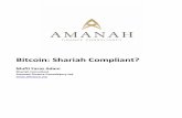 Bitcoin: Shariah Compliant? - Darul Fiqhdarulfiqh.com/wp-content/uploads/2017/08/Research-Paper-on-Bitcoin... · Bitcoin: Shariah Compliant? Mufti Faraz Adam Shariah Consultant Amanah