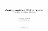 Automotive Ethernet - Intrepid Control Systems, Inc. i i v ii • ii Foreword by Bob Metcalfe, Inventor of Ethernet Automotive Ethernet—If You Build It, They Will Come The early